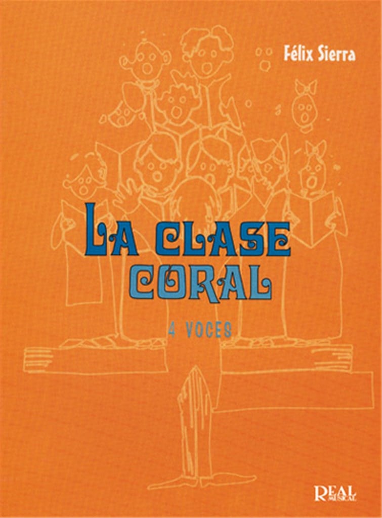 La Clase Coral, 4 Voces